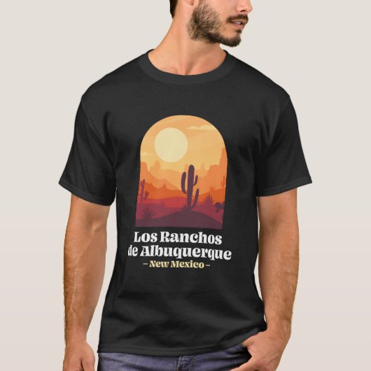 Los Ranchos De Albuquerque New Mexico Nm Vacation Tシャツ (正面)