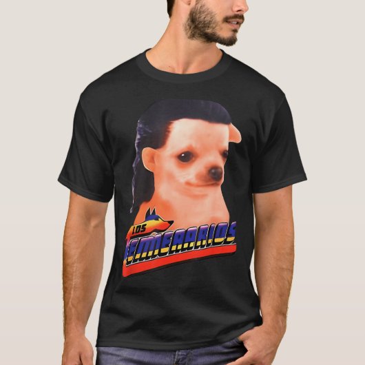 Los Temerarios Funny Dog Chihuahua Tシャツ (正面)