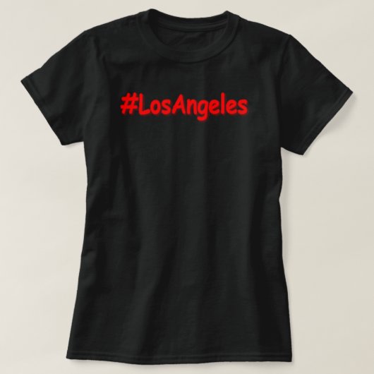 「#LosAngeles」かわいいデザイン。買今 Tシャツ (デザイン正面)