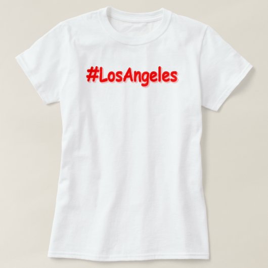 「#LosAngeles」かわいいデザイン。買今 Tシャツ (デザイン正面)