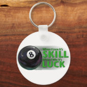 Lose Skill Win Luck 8 Ball キーホルダー (正面)