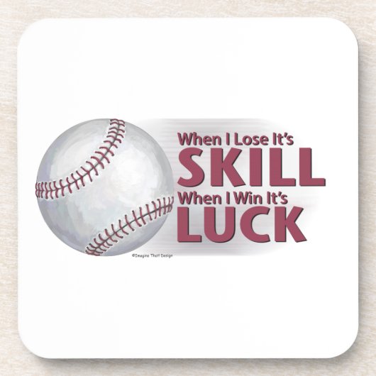 Lose Skill Win Luck Baseball コースター (正面)
