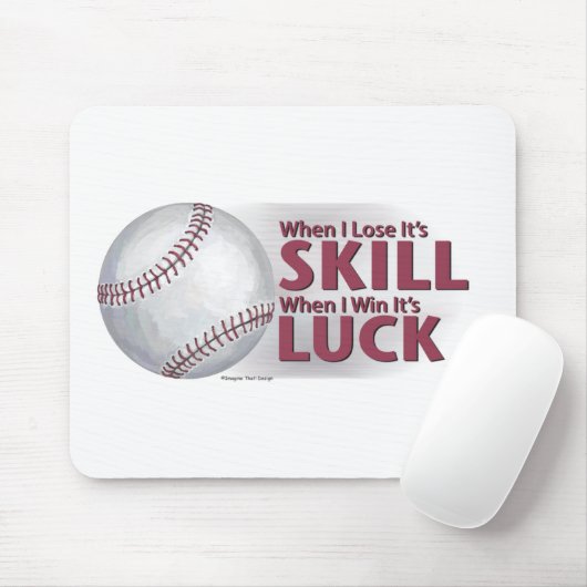 Lose Skill Win Luck Baseball マウスパッド (マウス)