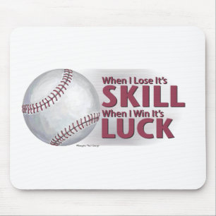 Lose Skill Win Luck Baseball マウスパッド