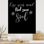 Lose Your Mind Find Your Soul Quote Typography  ポスター (キッチン)