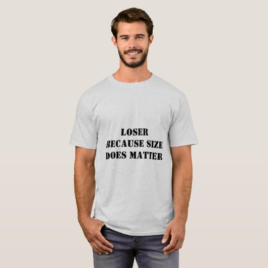 loser because of size tシャツ (正面フル)