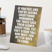 Losing Everything? Remember the Trees 台座サイン (インサイチュ)