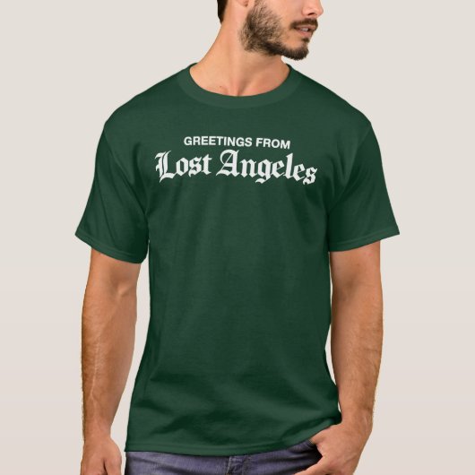 LOST Angelesファミリーからの挨拶 Tシャツ (正面)
