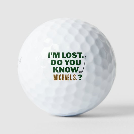 Lost Golf Humor Quote With Name Text Design ゴルフボール (正面)