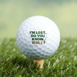 Lost Golf Humor Quote With Name Text Design ゴルフボール