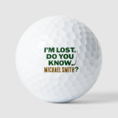 Lost Golf Humor Quote With Name Text Design ゴルフボール (正面)