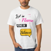 Lost in Flame Rising in Silence Tシャツ (正面)