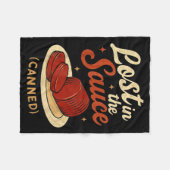 Lost In The Sauce Canned Funny Thanksgiving Food P フリースブランケット (正面(横))