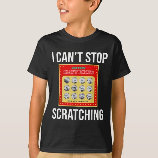 Lottery I Can't Stop Scratching - Scratch Ticket Tシャツ (正面)