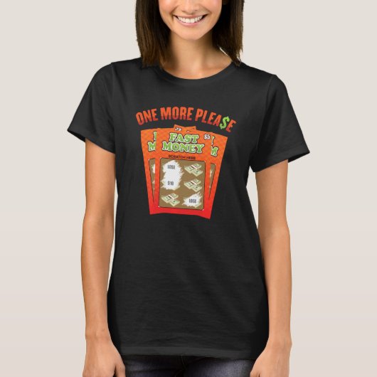 Lottery One More Please Powerball Scratch Cards Ke Tシャツ (正面)