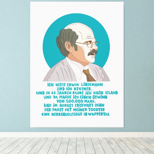 Lottogewinner Erwin Lindemann - Loriot - Funny キャンバスプリント (インサイチュ (ウッドフロア))