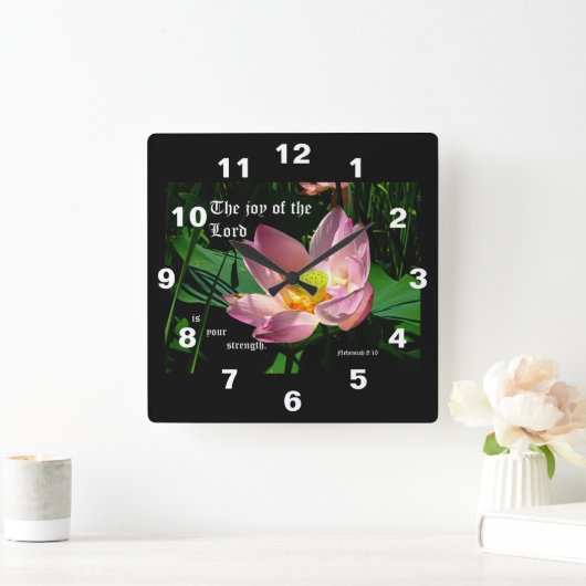 Lotus Blossom Nehemiah 8:10 スクエア壁時計 (ホーム)