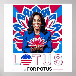 Lotus for Potus Kamala Harris大統領選挙キャンペーン ポスター