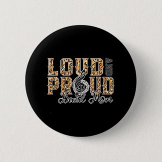 Loud 誇りを持った Band Mom Leopard Print Music Marshing 缶バッジ