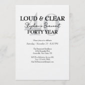 「Loud and Clear」でお祝いする40歳の誕生日招待状 招待状 (正面)