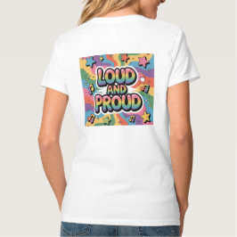 Loud and Proud ― カラフルなサイケデリックLGBTQ+サポーター Tシャツ
