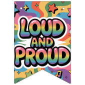 LOUD AND PROUD | LGBTQ+ Pride Ally バンティングフラッグ (第3の旗)
