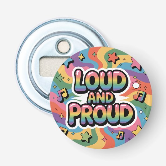 LOUD AND PROUD | LGBTQ+ Pride Ally 栓抜き (正面)