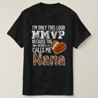 Loud football nana design - football grandma shirt tシャツ