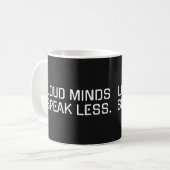 Loud Minds 話 Less - Stic Minimalist Mag コーヒーマグカップ (正面左)