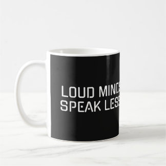 Loud Minds 話 Less - Stic Minimalist Mag コーヒーマグカップ