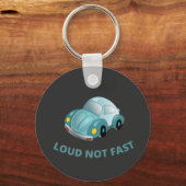 LOUD NOT FAST キーホルダー (正面)