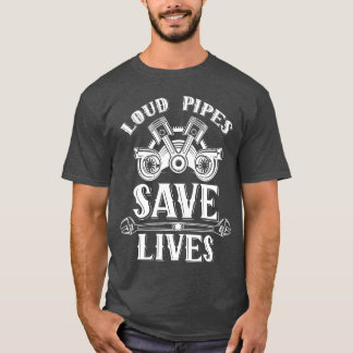 Loud Pipes Save Lives Ehausts Car Garageools vinta Tシャツ