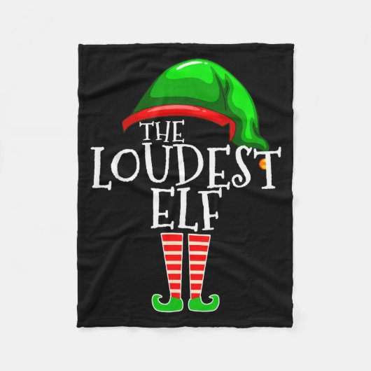 Loudest Elf Group Matching Family Christmas Loud F フリースブランケット (正面)