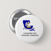 LOUISIANA for JOHN BEL EDWARDS上院ボタン 缶バッジ (正面&裏面)