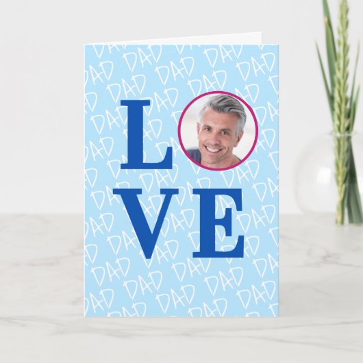 LOVEパパカスタム写真お父さんの日お父さん誕生日 カード (正面)