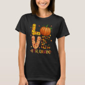 Love 4th Grade Happy Fall Thanksgiving Women Teach Tシャツ (正面)