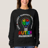Love Accept Support Understand Autism Awareness Mo スウェットシャツ (正面)