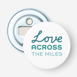 Love Across the Miles - 再会 栓抜き