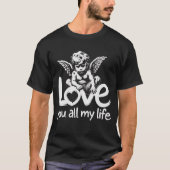 Love All My Life Tee - Divine Deviation Tシャツ (正面)