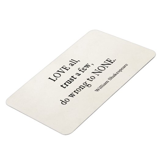 Love All Trust Must Wrong Noneシェークスピア引用文 マグネット (左側)
