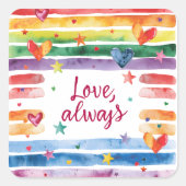 Love Always Rainbow Sticker, Watercolor Heart スクエアシール (正面)