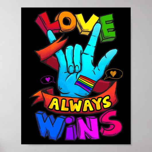 Love Always Wins Asl Deaf Awareness Gay Pride Lgbt ポスター (正面)