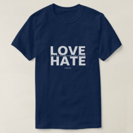 Love and Hate - A MisterPシャツ Tシャツ