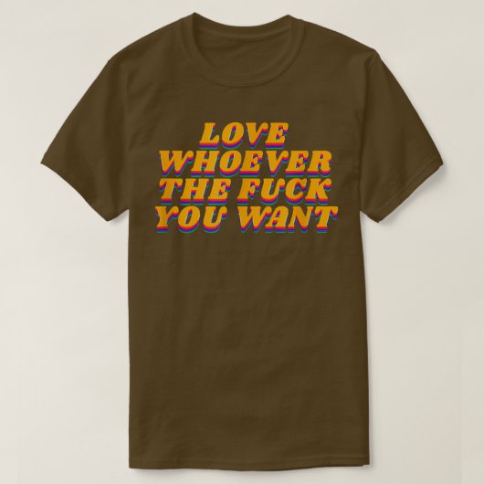 Love Anybody You Want Lgbtqゲイプライド1970s Rainbo Tシャツ (デザイン正面)