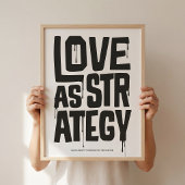 Love As Strategy Poster – Typography Wall Print ポスター