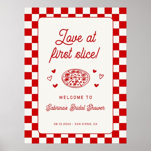 Love at First Slice Pizza Bridal Shower Welcome ポスター (正面)