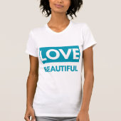 Love beautiful tシャツ (正面)