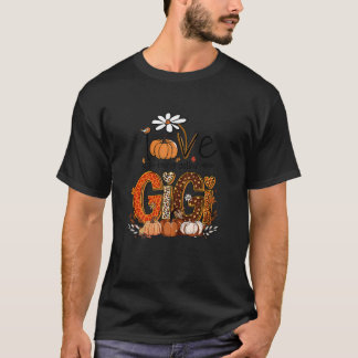 Love being called gigis Grandma gigi Halloween  Tシャツ