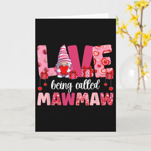 Love Being Called Mawmaw Valentine Mawmaw Valentin カード (黄色い花)