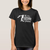 Love Between Father And Daughter Father s Day Tシャツ (正面)